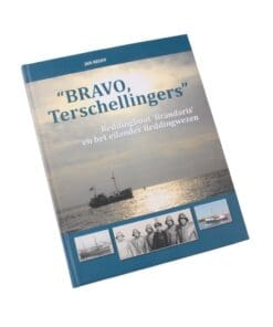 BRAVO, Terschellingers